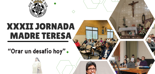 XXXII JORNADA MADRE TERESA